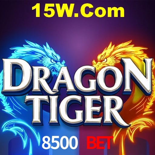 8500 Bet